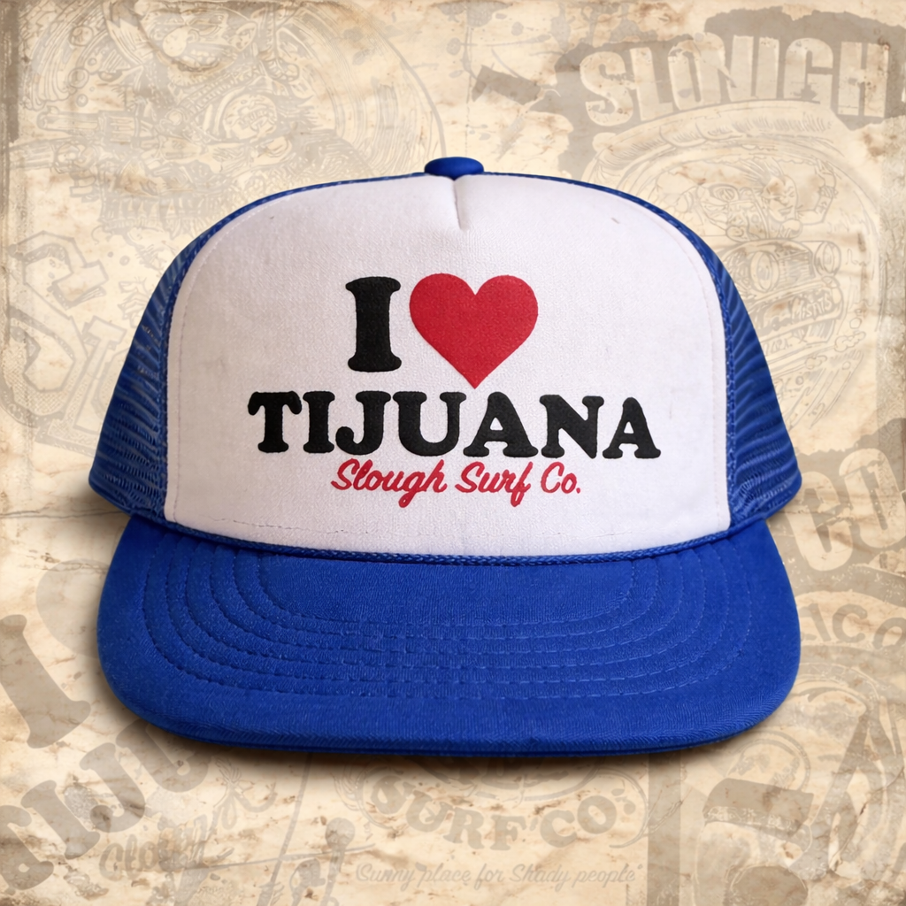 I ❤️ Tijuana - Blue